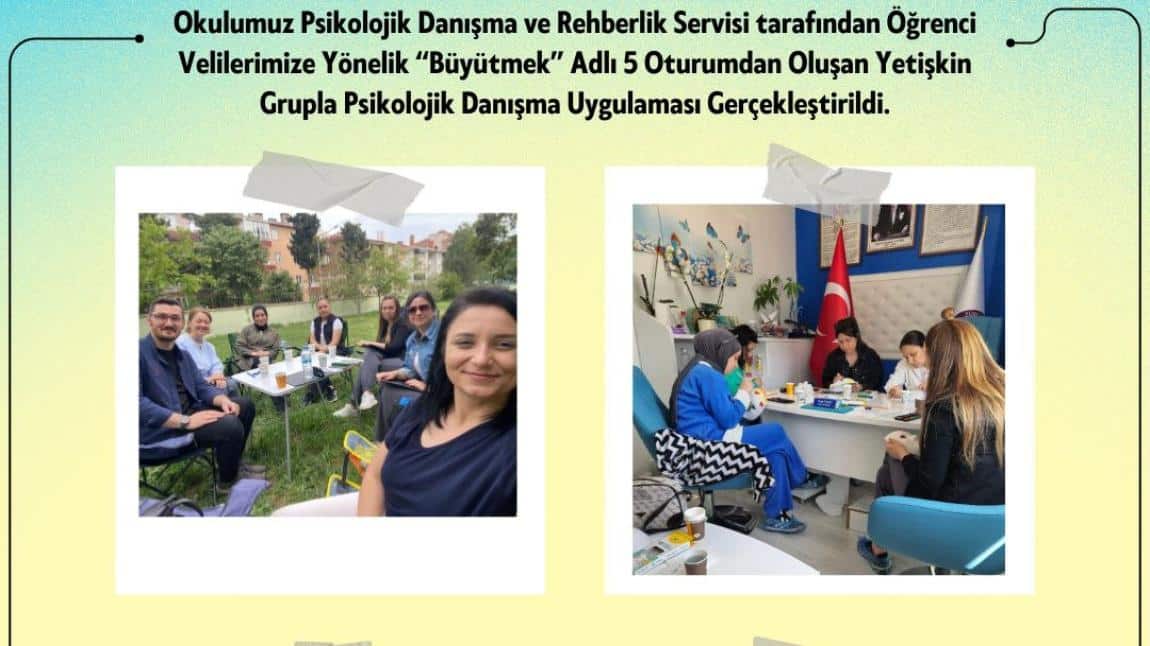 Okulumuzda Veli Grupla Psikolojik Danışma Uygulaması Gerçekleştirildi